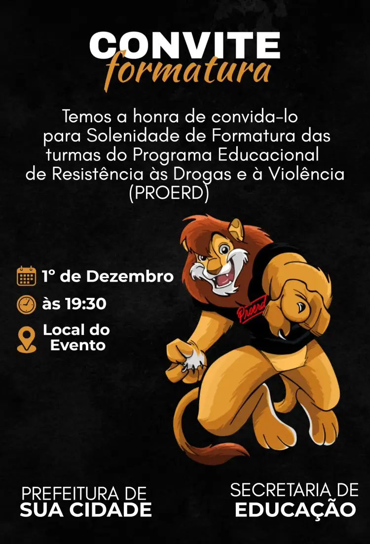 Convite Formatura Proerd Escuro – tema 15 anos formatura, mascote, educacional