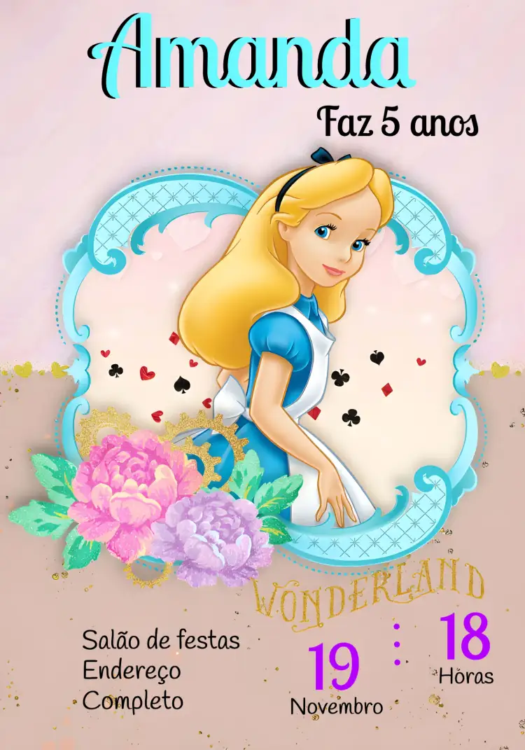 Convite Alice No País Das Maravilhas Flores – tema Datas Comemorativas floral, lúdico, colorido, vibrante, fantasia