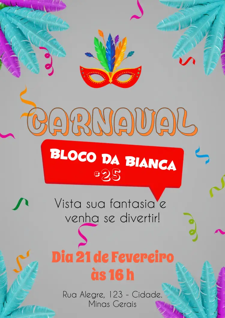 Convite Bloco De Carnaval Penas – tema Datas Comemorativas colorido, carnaval, festivo, brincalhão, moderno