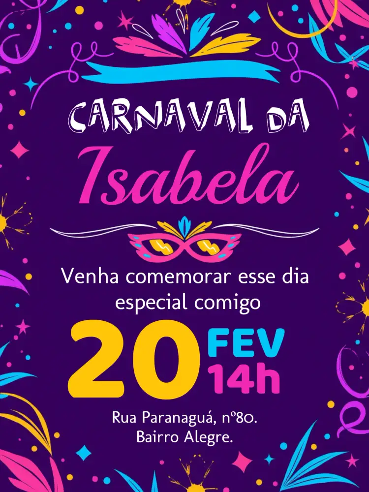 Convite Carnaval Baile – tema Datas Comemorativas colorido, festivo, lúdico, moderno, vibrante, temático