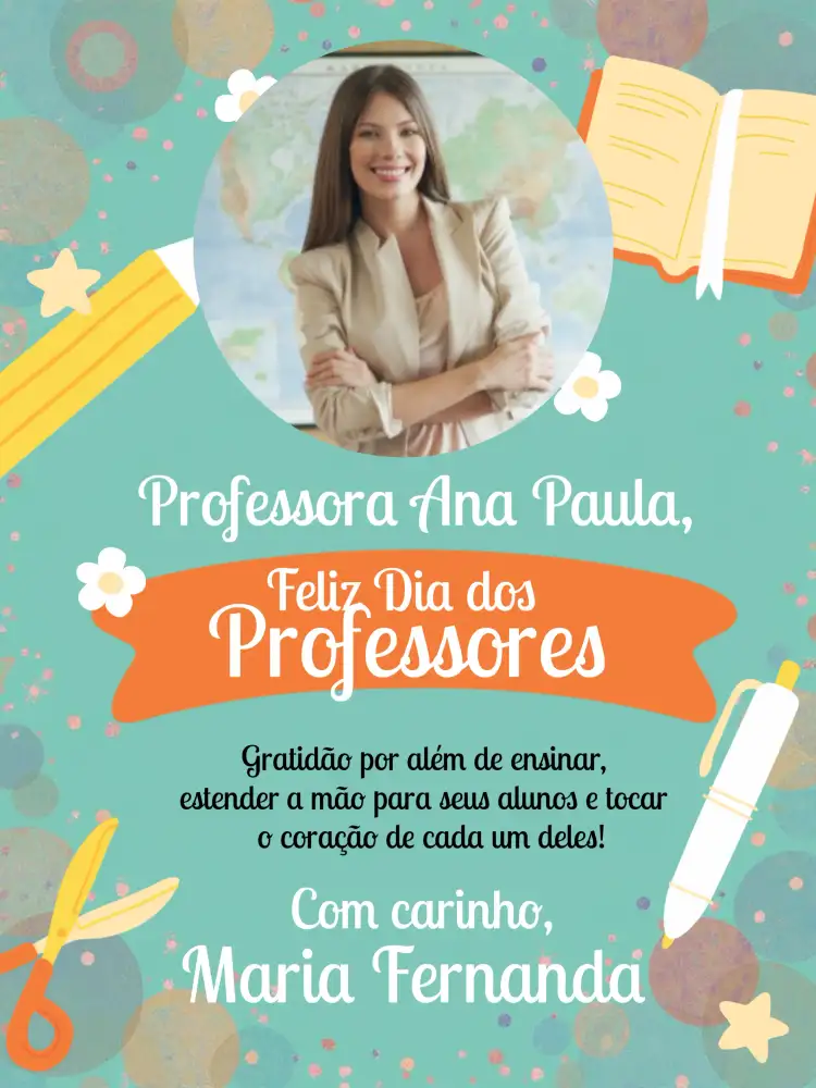 Cartão Dia Dos Professores Com Foto Caneta