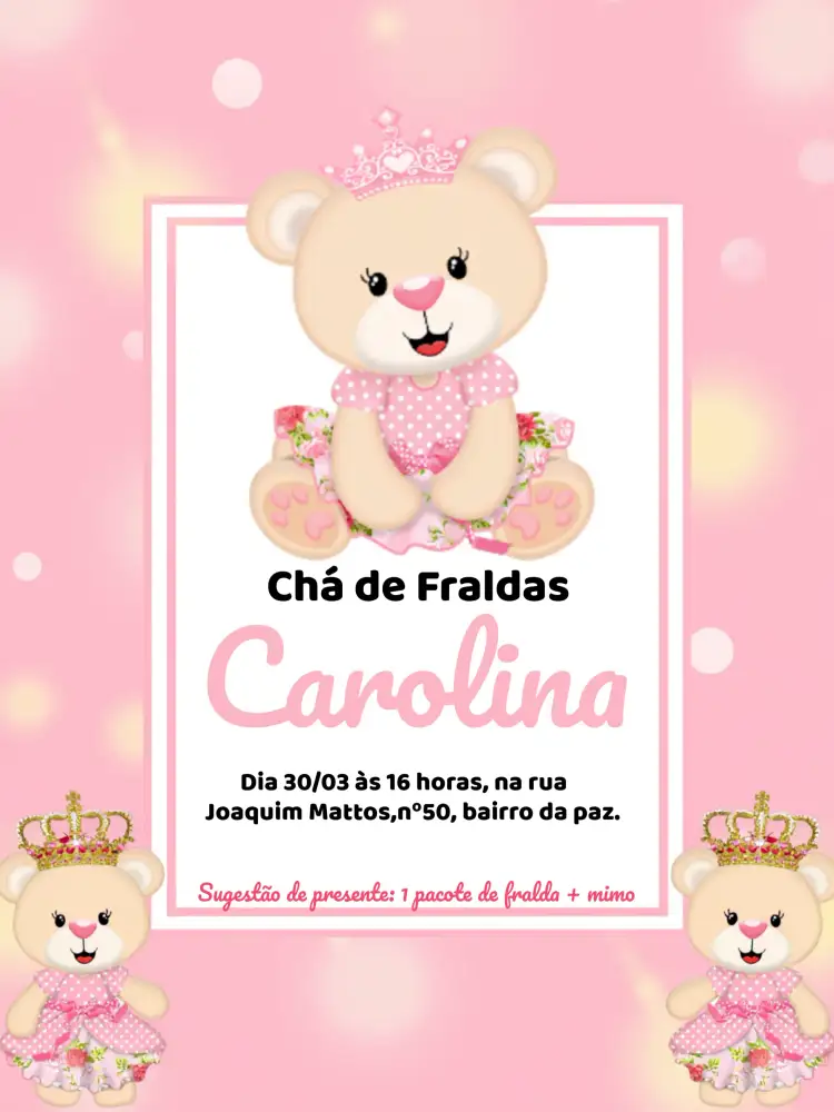 Convite Chá De Fraldas Ursinha Princesa Bebê – tema Chá de Fraldas rosa, branco, princesa, ursinha, coroa, realeza