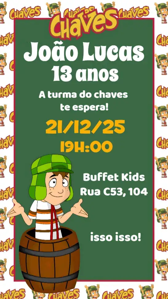 Convite Chaves – tema Aniversário Infantil colorido, divertido, temático, infantil, brincalhão