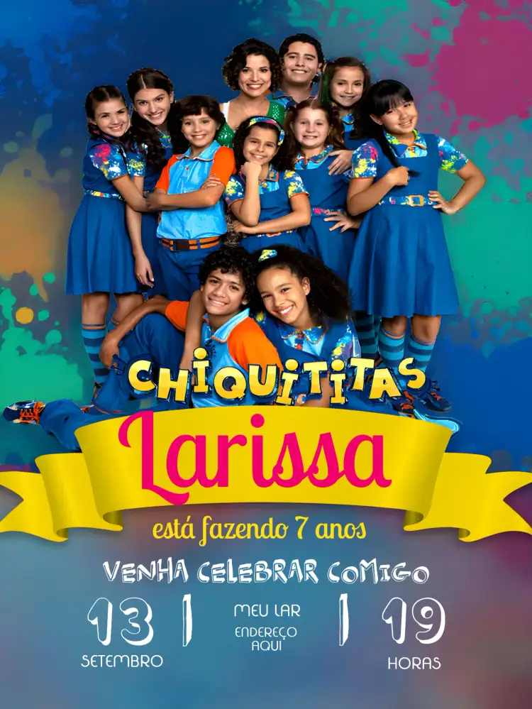 Convite Chiquititas Colorido – tema Mais pesquisados colorido, divertido, infantil, lúdico, animado