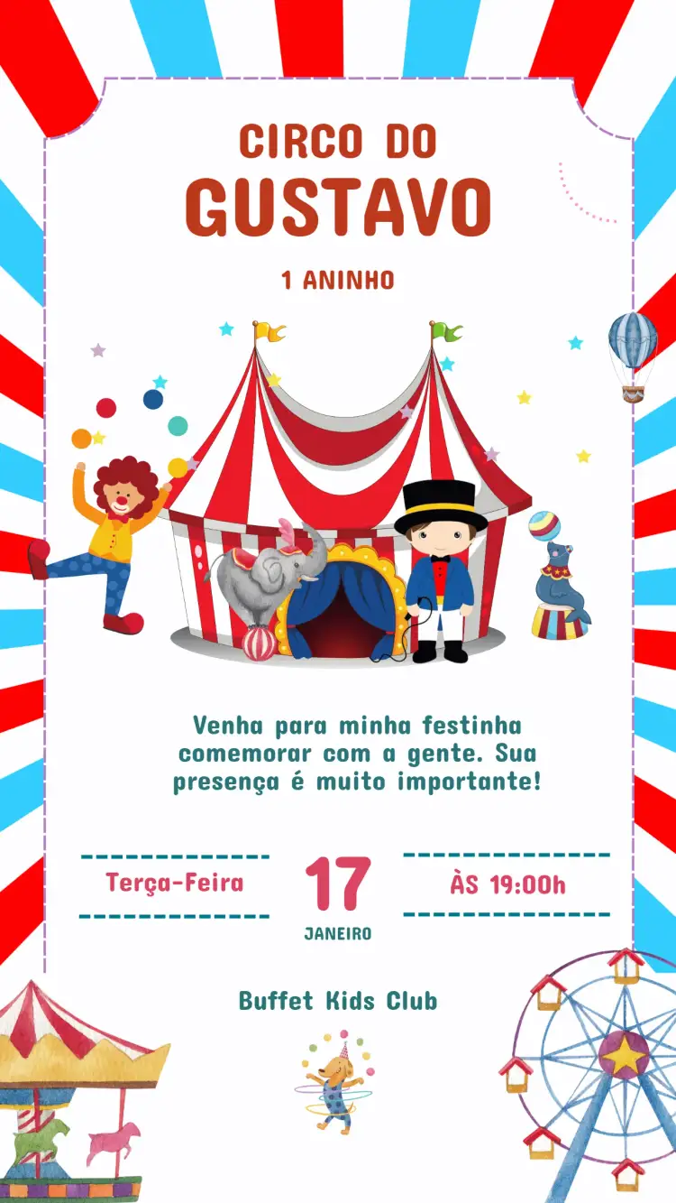 Invitation Convite Aniversário Infantil Circo – Aniversário Infantil theme colorido, lúdico, divertido, circense, alegre, vibrante