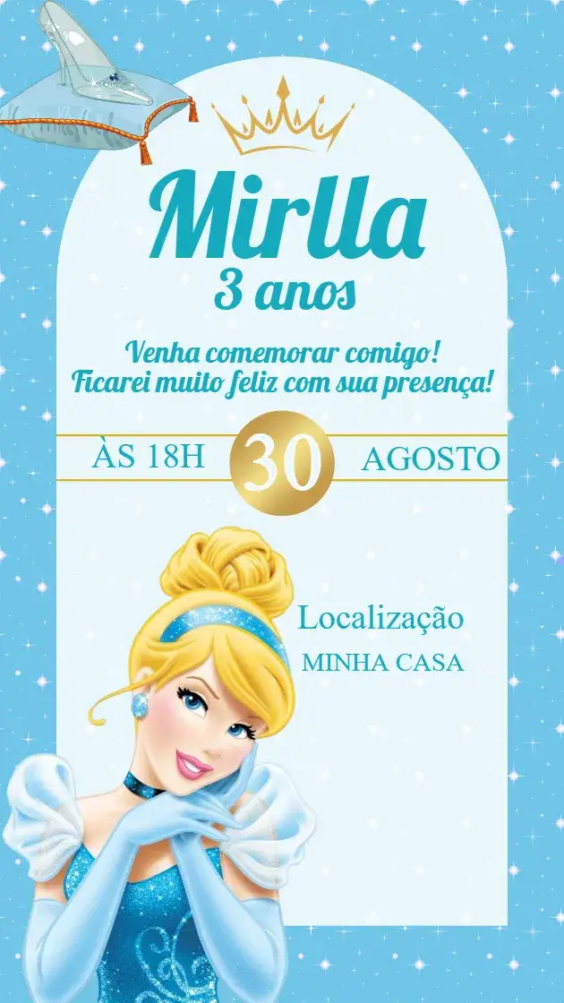 Invitation Convite Cinderela – Aniversário Infantil theme cores suaves, estilo de conto de fadas, elementos gráficos de princesa, design encantado, toque mágico, detalhes florais