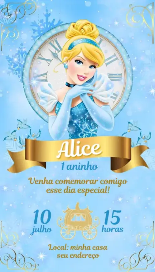 Convite Convite Cinderela – tema Aniversário cores suaves, estilo conto de fadas, detalhes encantadores, elementos gráficos de princesas, design alegre, toque mágico