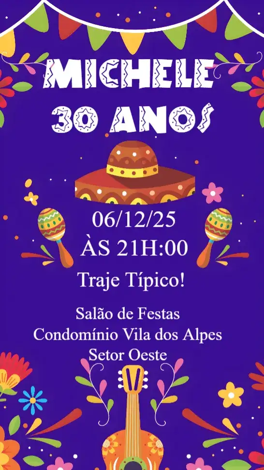Convite Festa Mexicana – tema Aniversário cores vibrantes, elementos gráficos mexicanos, estilo festivo, design alegre, inspirado na cultura mexicana