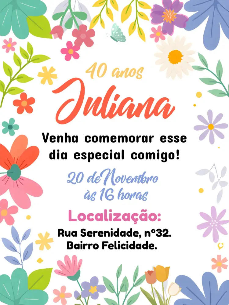 Convite Floral Colorido – tema Aniversário floral, colorido, delicado, elegante, moderno