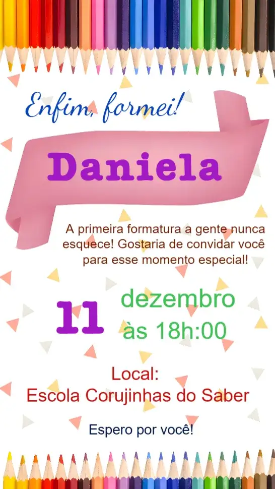 Convite Formatura Menina – tema Formatura colorido, divertido, moderno, infantil, floral, temático