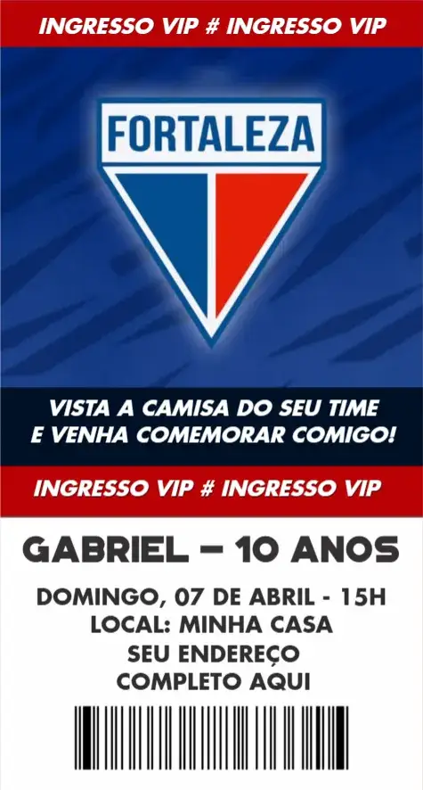 Convite Fortaleza ingresso – tema Aniversário futebol, moderno, vibrante, esportivo, colorido