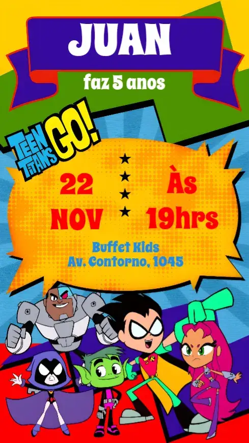 Convite Jovens Titãs – tema Aniversário Infantil colorido, divertido, moderno, animado, jovial