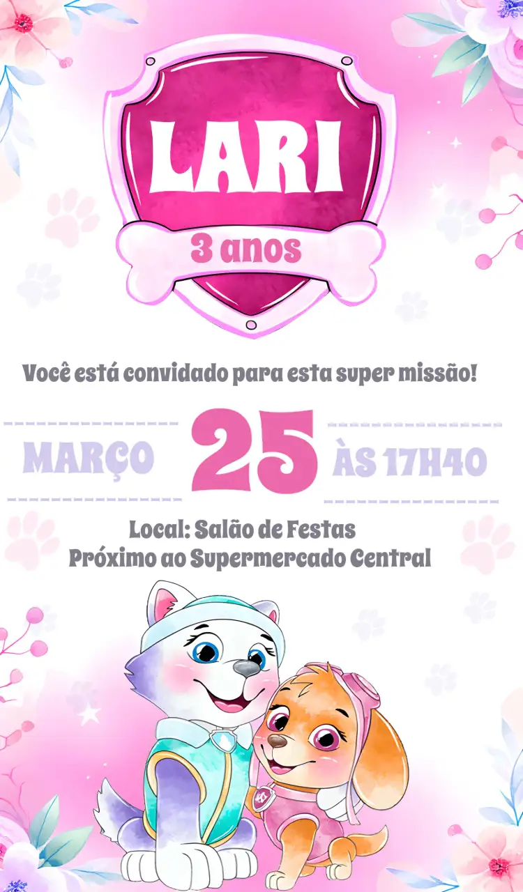Convite Skye E Everest Patrulha Canina Flor – tema Mais pesquisados floral, colorido, divertido, infantil, temático