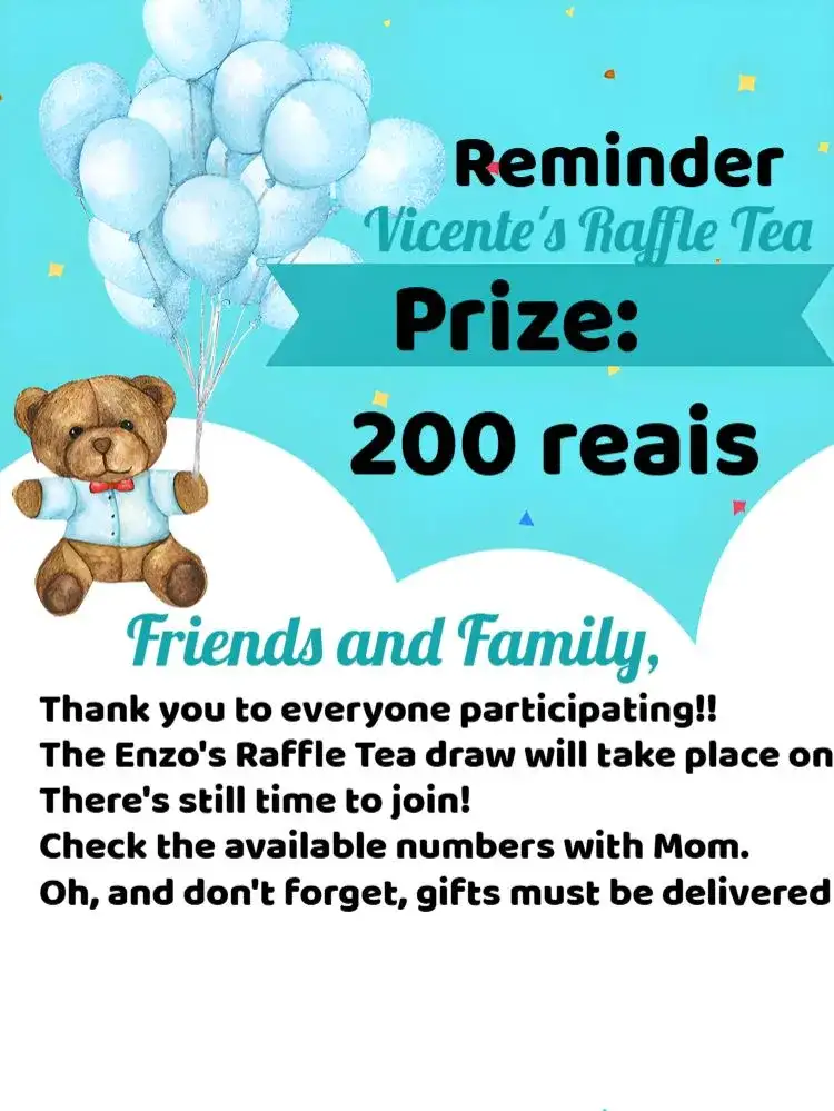 Reminder Of Teddy Bear Balloon Raffle Tea Idea