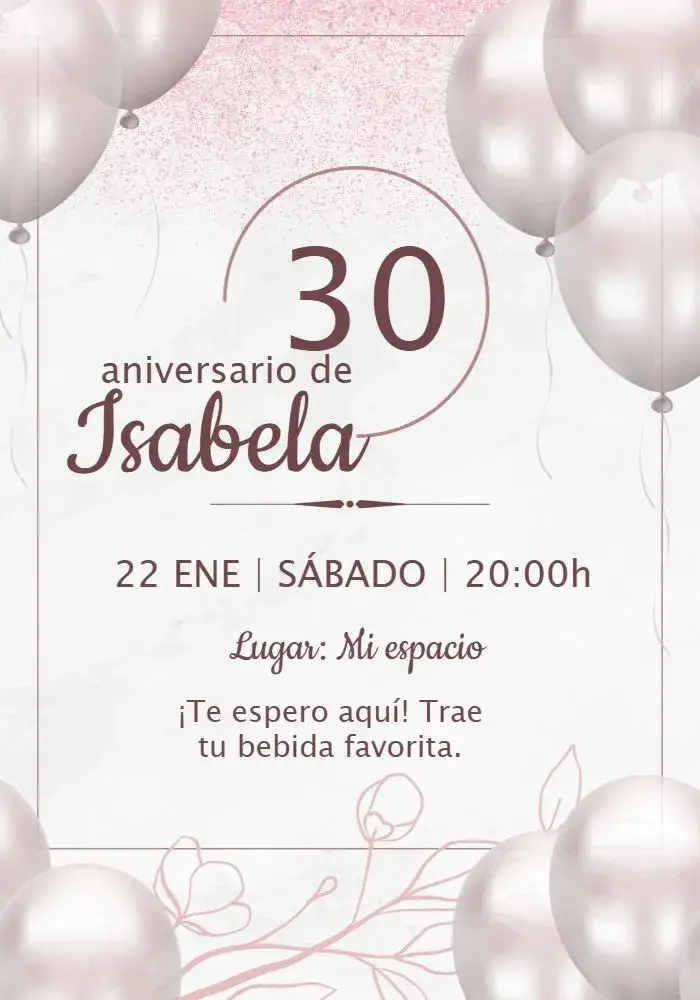 Invitación Rosado 30 – tema Cumpleaños rosado, blanco, brillante, globos, moderno, elegante