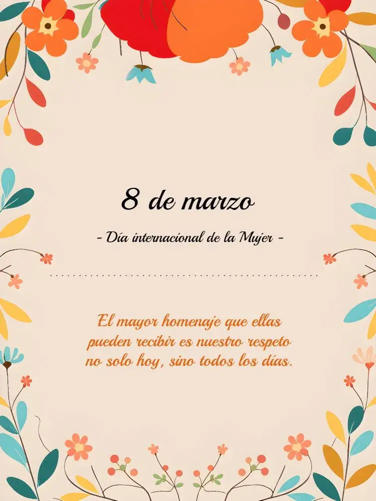 Invitación Publicación Día Internacional De La Mujer Flores editable y personalizable