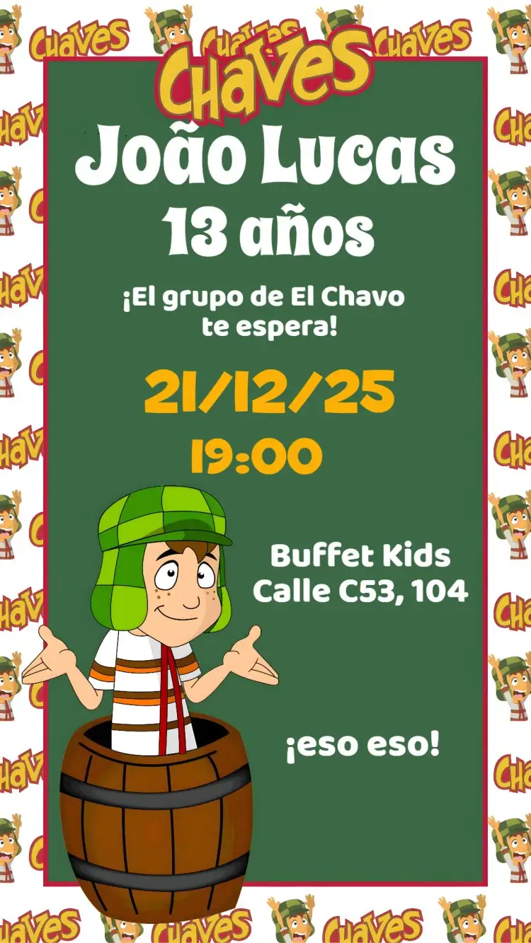 Invitación Chaves – tema Cumpleaños Infantil colorido, divertido, temático, infantil, brincalhão