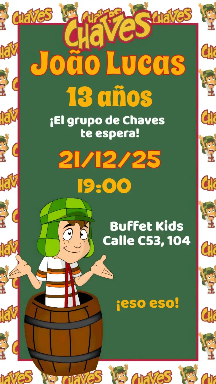 Invitación Chaves – tema Cumpleaños Infantil colorido, divertido, infantil, vibrante, temático, alegre