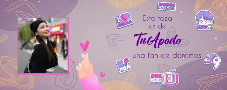 Invitación Arte Para Taza Dorama Dorameira Corea